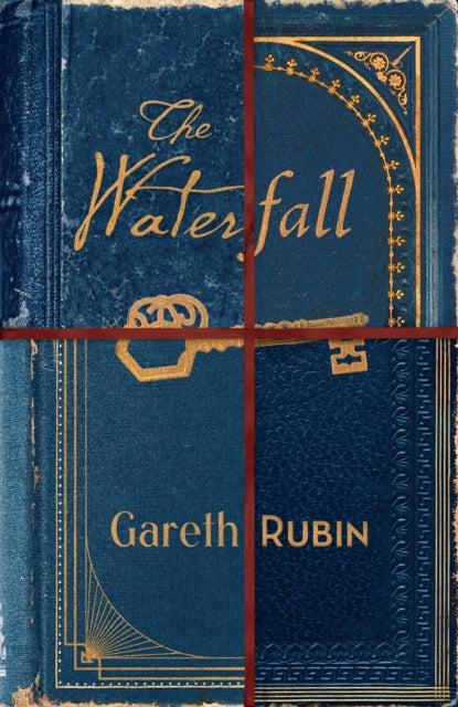 The Waterfall: A beguiling and intricate mystery from Sunday Times bestselling author Gareth Rubin