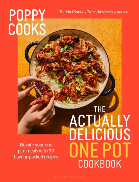 Poppy Cooks: The Actually Delicious One Pot Cookbook: From the No.1 Sunday Times bestselling author