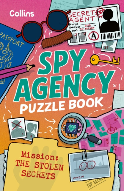 Spy Agency Puzzle Book – The Stolen Secrets: Solve Puzzles, Crack Codes and Take on a Top Secret Mission