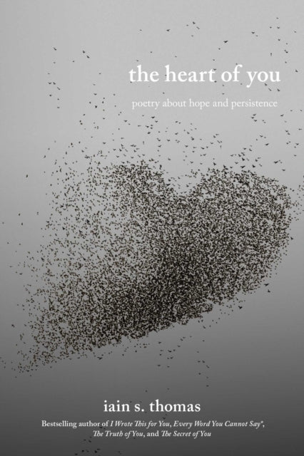 The Heart of You: Poetry About Hope and Persistence