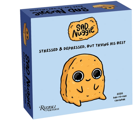 Sad Nuggie 2026 Day-to-Day Calendar: Stressed & Depressed, But Trying His Best