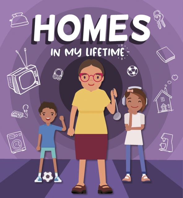 Homes in My Lifetime
