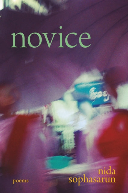Novice: Poems