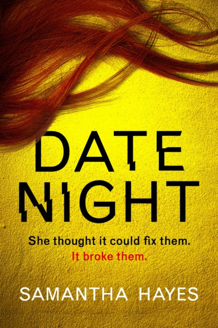 Date Night: An absolutely gripping psychological thriller with a jaw-dropping twist
