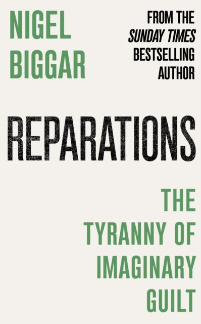Reparations: Slavery and the Tyranny of Imaginary Guilt