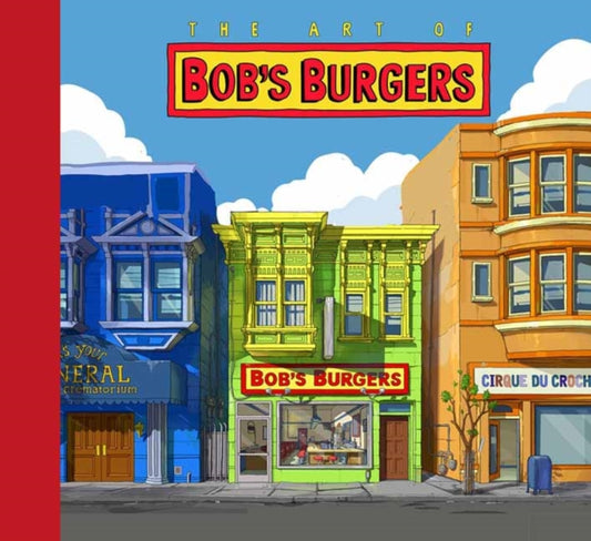 The Art of Bob's Burgers