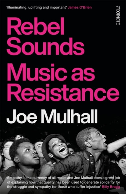 Rebel Sounds: Music as Resistance