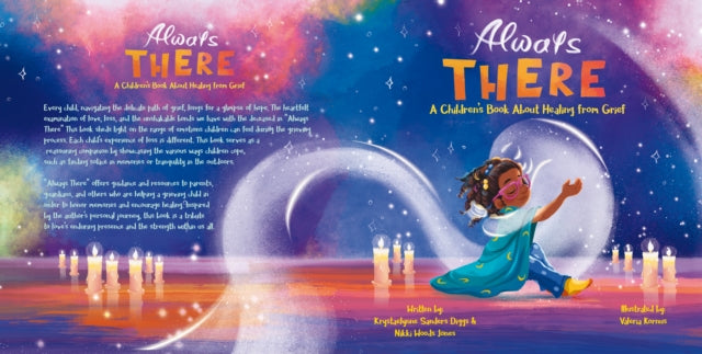 Always There: A Children's Book About Healing from Grief