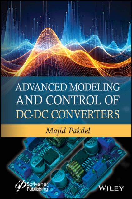 Advanced Modeling and Control of DC-DC Converters