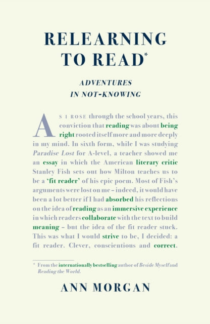 Relearning to Read: Adventures in Not-Knowing