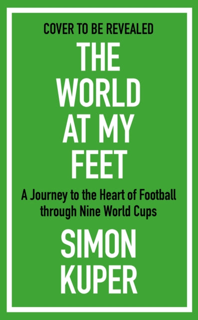 World Cup Fever: A Footballing Journey in Nine Tournaments