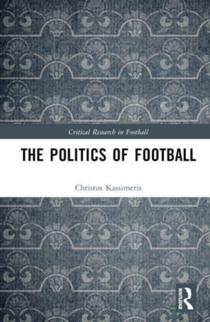 The Politics of Football