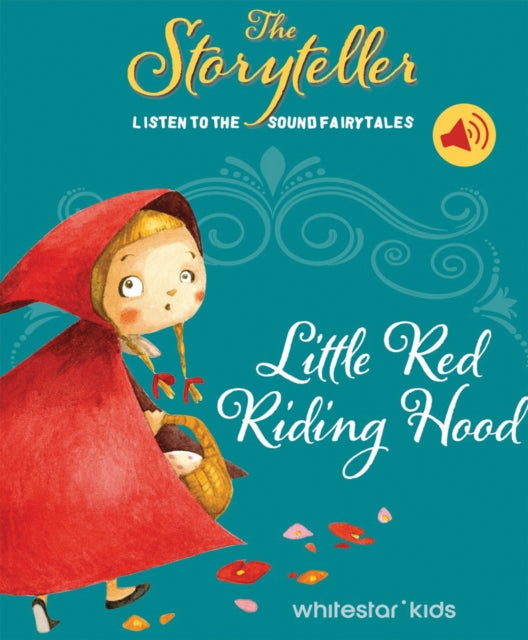 The Storyteller: Little Red Riding Hood: Listen to the sound fairytales