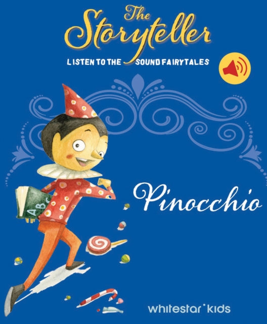 The Storyteller: Pinocchio: Listen to the sound fairytales