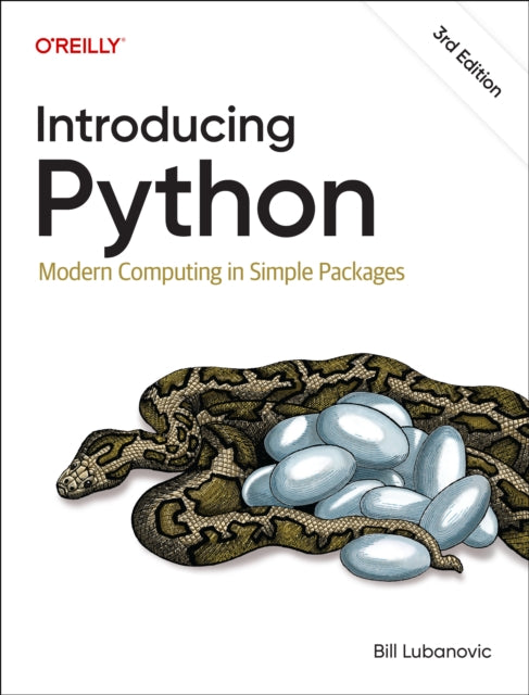 Introducing Python: Modern Computing in Simple Packages
