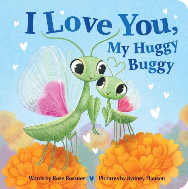 I Love You, My Huggy Buggy