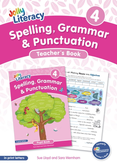 Spelling, Grammar & Punctuation Teacher’s Book 4: In Print Letters (British English edition)