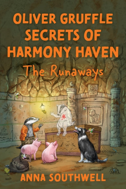 Oliver Gruffle Secrets Of Harmony Haven: The Runaways