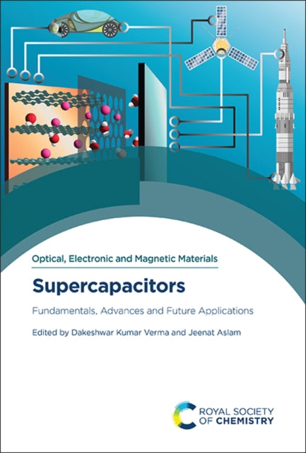 Supercapacitors: Fundamentals, Advances and Future Applications