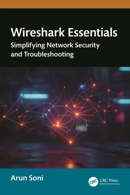 Wireshark Essentials: Simplifying Network Security and Troubleshooting