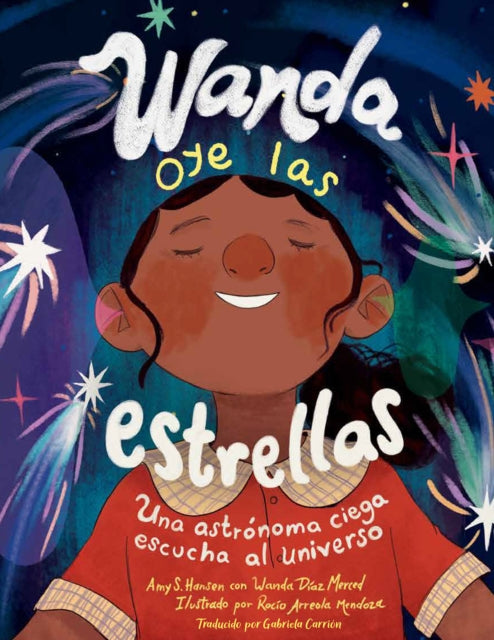 Wanda oye las estrellas: Una astronoma ciega escucha al universo