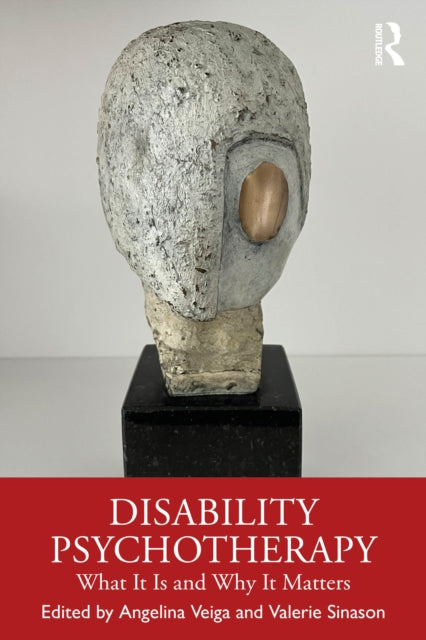 Disability Psychotherapy: What It Is and Why It Matters