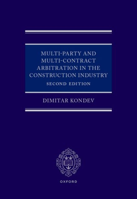 Multi-Party and Multi-Contract Construction Arbitration
