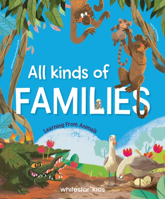 The Many Ways to Be a Family: Learning from Animals