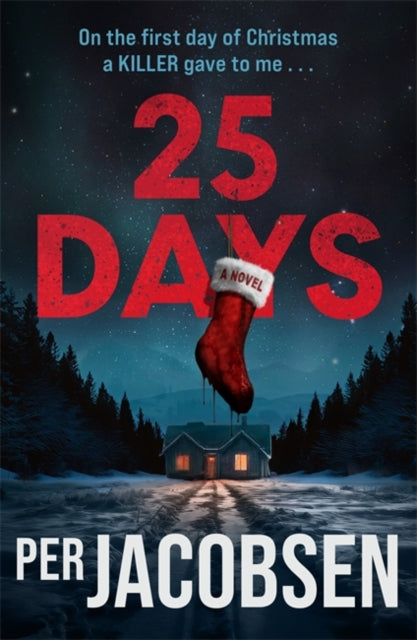 25 Days: The bestselling Christmas thriller that will chill your bones