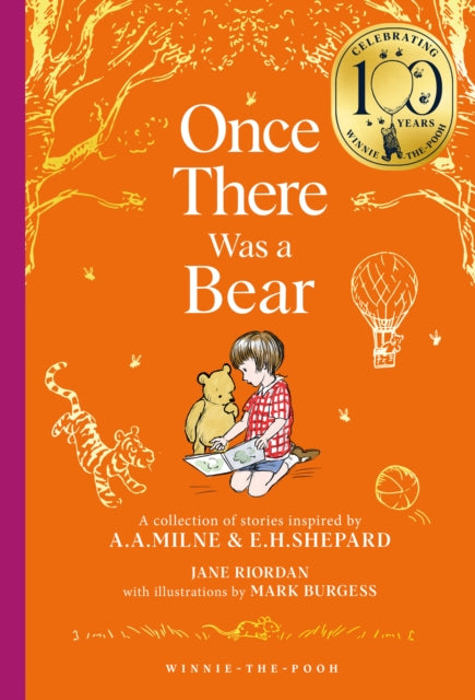Winnie-the-Pooh: Once There Was a Bear: Tales of Before it All Began …