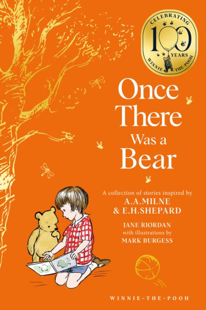 Winnie-the-Pooh: Once There Was a Bear: Tales of Before it All Began …
