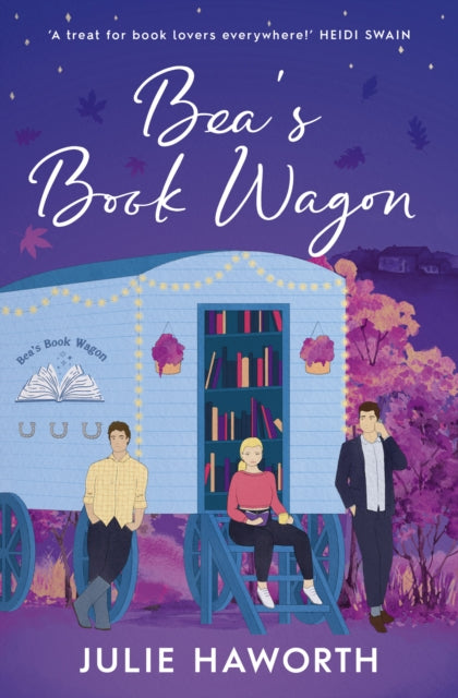 Bea's Book Wagon: 'A treat for book lovers everywhere!' HEIDI SWAIN