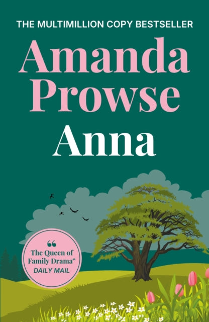Anna: An unforgettable romance from the multimillion copy bestseller