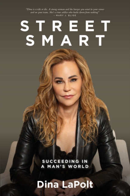 Street Smart: Succeeding in a Man's World