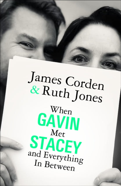 When Gavin Met Stacey and Everything in Between: A Story of Love and Friendship