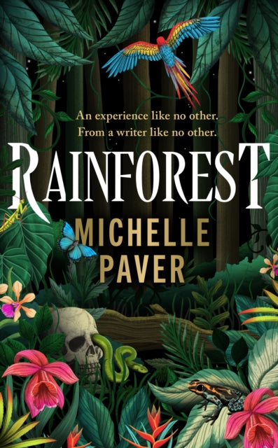 Rainforest: The incredible new novel from Sunday Times bestseller Michelle Paver