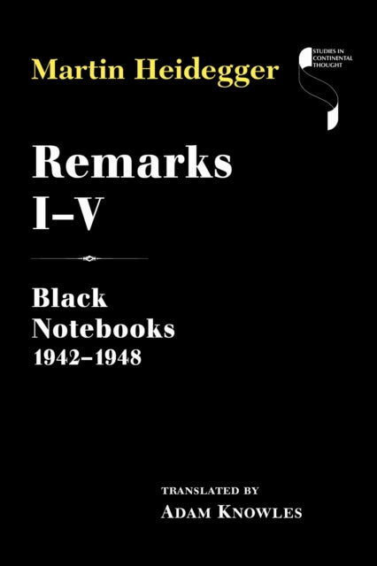 Remarks I–V: Black Notebooks 1942–1948