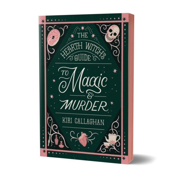 The Hearth Witch's Guide to Magic & Murder: A Cosy Fantasy Murder Mystery (The Hemlock Saga Book 1)