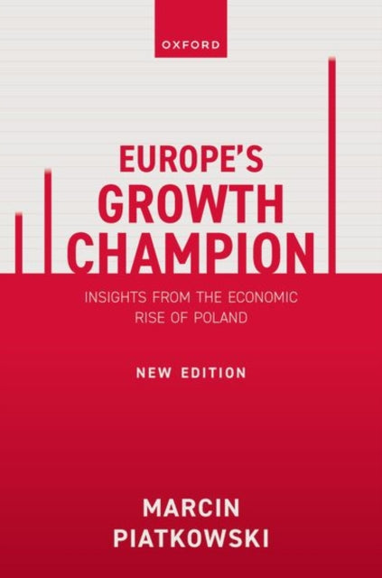 Europe's Growth Champion: Insights from the Economic Rise of Poland