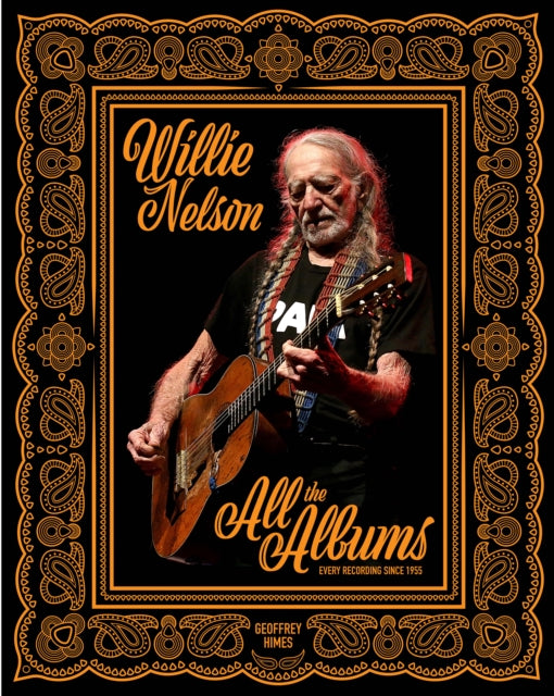 Willie Nelson: All the Albums
