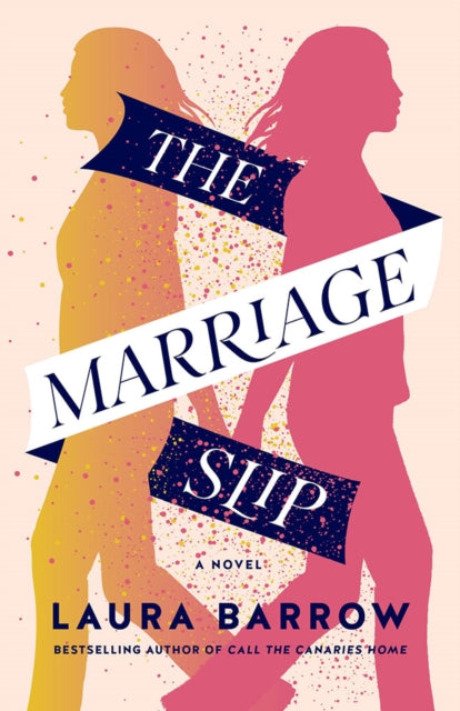 The Marriage Slip: A Novel