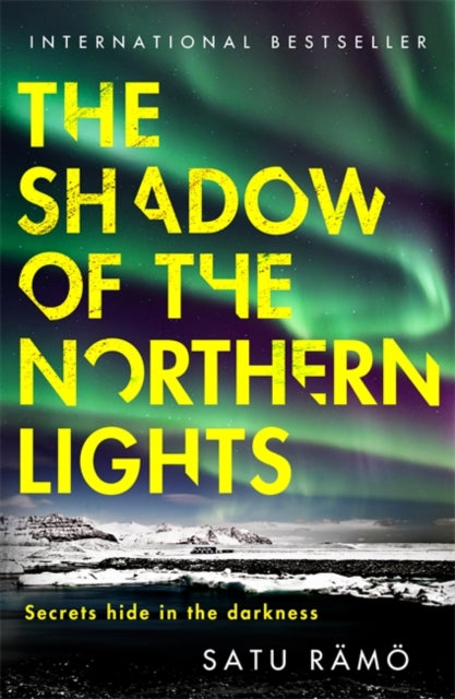 The Shadow of the Northern Lights: The brand new 2025 thriller in the million-copy bestselling, award-winning series