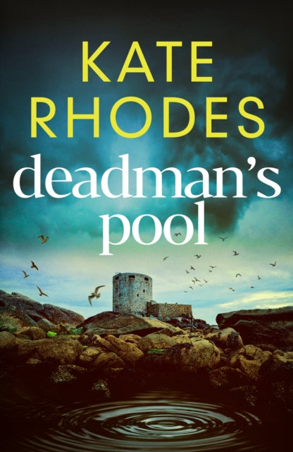 Deadman's Pool: The BREATHTAKING new instalment in the Isles of Scilly Mysteries series…