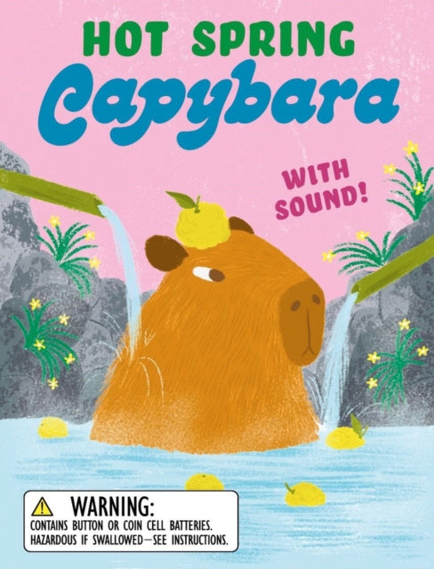 Hot Spring Capybara: With Sound!