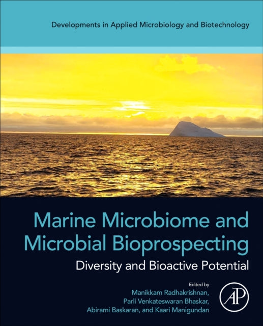 Marine Microbiome and Microbial Bioprospecting: Diversity and Bioactive Potential