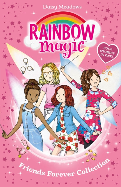 Rainbow Magic: Friends Forever Collection: Four Stories in One!