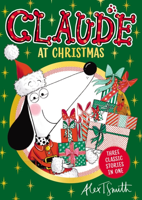 Claude At Christmas: Three Stories In One!