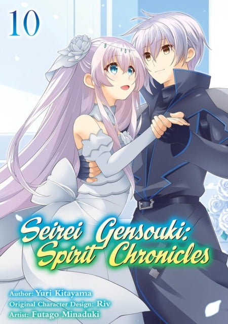 Seirei Gensouki: Spirit Chronicles (Manga): Volume 10