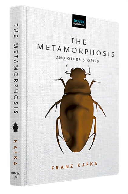 The Metamorphosis and Other Stories
