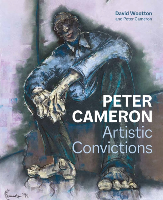 Peter Cameron: Artists Convictions
